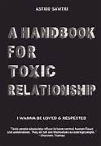 Image of A HANDBOOK FOR TOXIC RELATIONSHIP