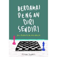 Image of Berdamai dengan Diri Sendiri : Seni Menerima Diri Apa Adanya