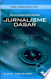 Image of Catatan-Catatan Jurnalisme Dasar