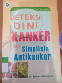 Image of Deteksi dini kanker dan simplisia antikanker