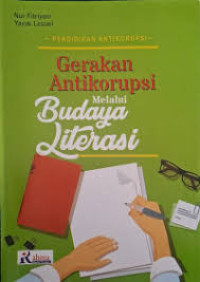 Image of Gerakan Antikorupsi Melalui Budaya Literasi