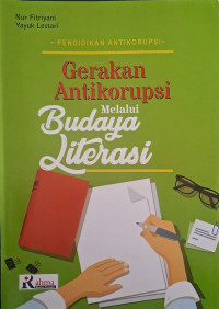 Image of Gerakan Antikorupsi Melalui Budaya Literasi