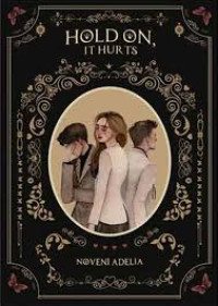 Image of Hold On : It Hurts