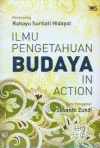 Image of Ilmu Pengetahuan Budaya In Action