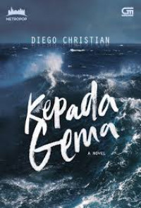 Image of Kepada Gema : A Novel