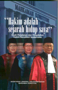 Image of Kisah Perjalanan dan Pengabdian Hakim Konstitusi Soedarsono