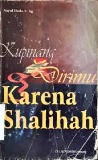 Image of Kupinang Dirimu Karena Shalihah