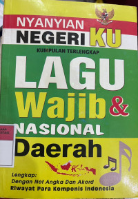 Image of Lagu Wajib Nasional dan Daerah