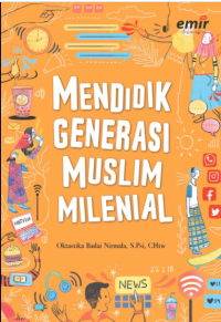 Image of Mendidik Generasi Muslim Milenial