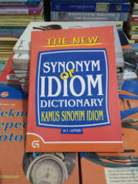 Image of The New Synonym Of Idiom Dictionary Kamus Sinonim Idiom