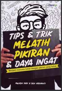 Image of Tips & Trik Melatih Pikiran & Daya Ingat