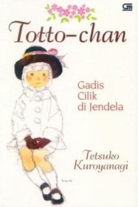 Image of Totto-chan: Gadis Cilik di Jendela