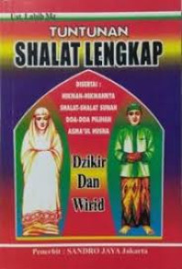 Image of Tuntunan Shalat Lengkap: Dzikir dan Wirid